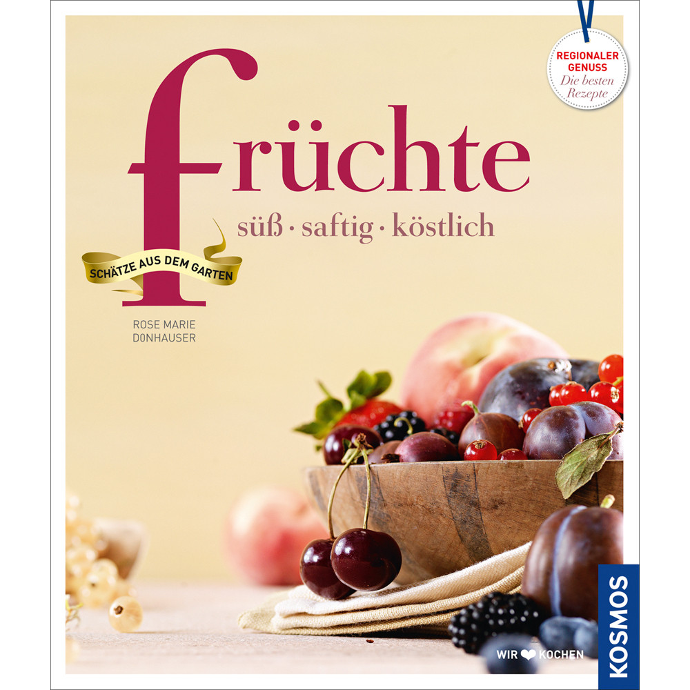 Früchte süß, saftig, köstlich günstig kaufen - Bücher - Flaschenbauer